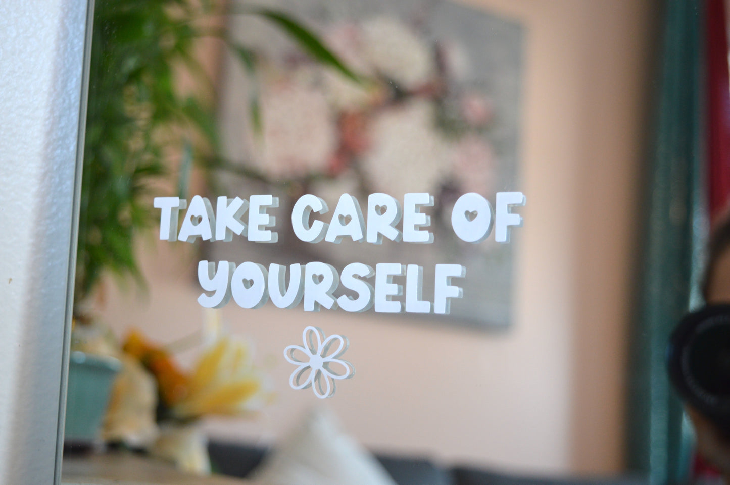 Take Care Of Yourself Mirror Decal